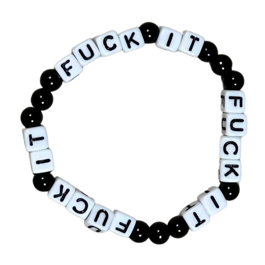 F*ck It Bracelet (Black & White)